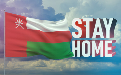 Stay home stay safe - letter typography 3D text for self quarantine times concept with flag of Oman. 3D illustration.