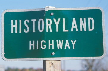 Fototapeta premium A sign that reads ÒHistoryland HighwayÓ