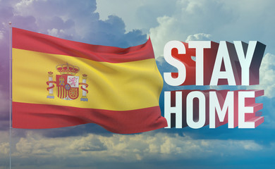 Stay home stay safe - letter typography 3D text for self quarantine times concept with flag of Spain. 3D illustration.