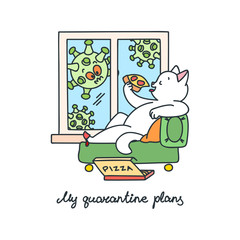 My quarantine plans. Doodle illustration of a happy cat eating a pizza on a sofa at home and a funny sad virus looking into a window. Vector 8 EPS