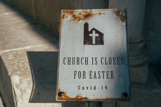 Cancellation Of Easter Celebration Because Of Coronavirus Outbreak. Church And Religion Affected By COVID-19. Quarantined Easter, Stay Home Concept