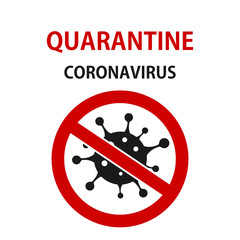 Sign quarantine caution coronavirus. Stop coronavirus. Sign quarantine. Coronavirus outbreak. Coronavirus danger and public health risk disease and flu outbreak or coronaviruses influenza as dangerous
