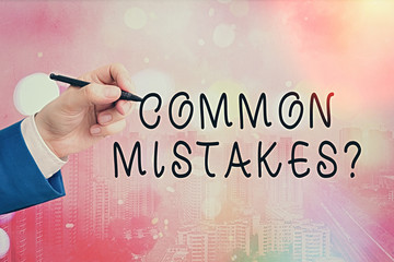 Conceptual hand writing showing Common Mistakes question. Concept meaning repeat act or judgement...