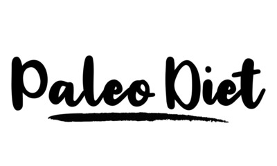 Paleo Diet- inspirational quote, typography art with brush texture. Black vector phase isolated on white 
background. Lettering for posters, cards design, T-Shirts.