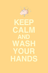 Illustrated color poster with text "keep calm and wash your hands". How to avoid the virus.