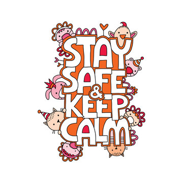 Stay Safe & Keep Calm vector illustration