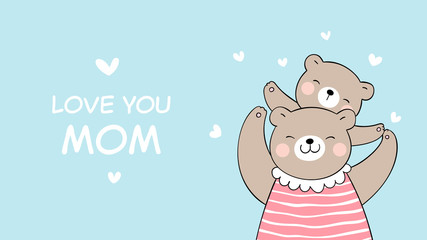 Draw banner mom bear and baby.For mother'day.