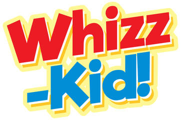 Font design template for word whizz kid on white background