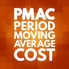 PMAC - Period Moving Average Cost acronym, business concept background