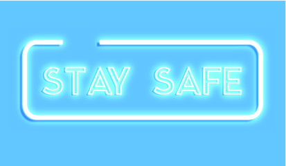 Stay Safe word typography, neon style