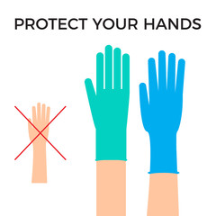 Protect your hands with protective glove concept. Coronavirus COVID-19 outbreak advice
