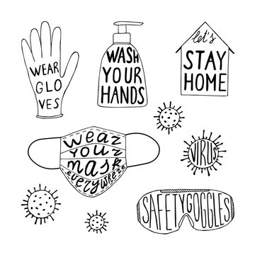 Wear Gloves, Wash Your Hands, Let's Stay Home, Waer Your Mask Everywere, Safety Googles, Virus Lettering. Set Of Hand Drawn Elements. Black And White Poster. Stock Vector Illustration.