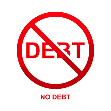 No debt sign isolated on white background vector illustration.