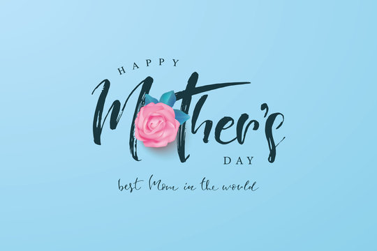 Happy mother's day postcard with rose and lettering. Template design for banner, flyer, card, invitation.Vector illustration