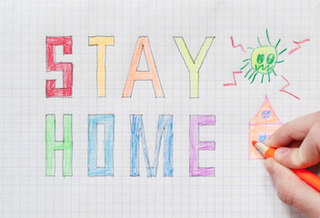 A call to stay at home, a Child's drawing on paper.