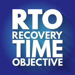 RTO - Recovery Time Objective acronym, business concept background