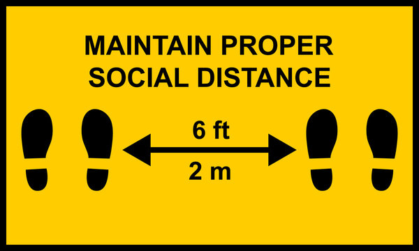 Warning sign reminding people to keep a minimum distance of six feet or two meters between them.  Social distance public health measures to prevent further spread of Covid-19 infections.
