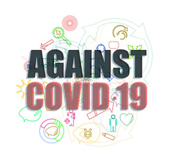 Against Covid-19 Coronavirus. Pandemic medical concept. Sign caution coronavirus. Stop corona virus