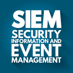 SIEM - Security Information and Event Management acronym, business concept background