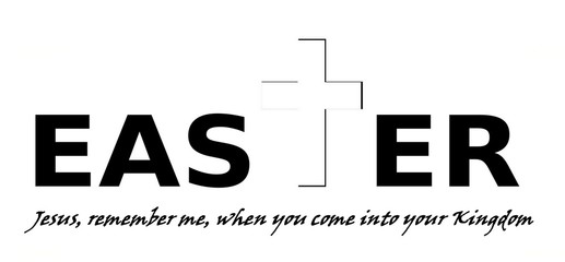 easter is a time of hope and mercy, the good thief knew the right prayer to say at the end