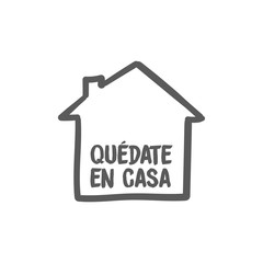 Stay at home message in spanish language, House doodle icon with text