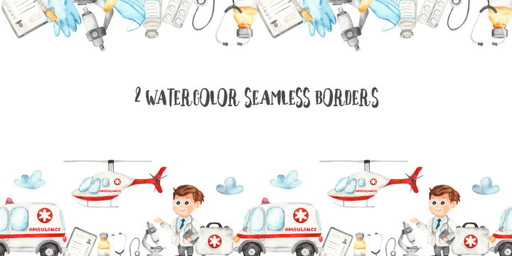 Watercolor seamless borders with ambulance, doctor, medical instruments and medicines