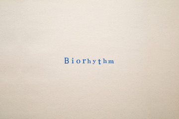 a biorhythm word stamped on a piece of paper.