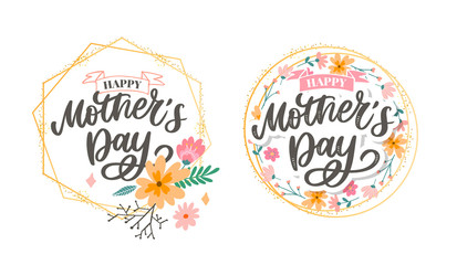 Happy Mothers Day lettering. Handmade calligraphy vector illustration. Mother's day card with flowers