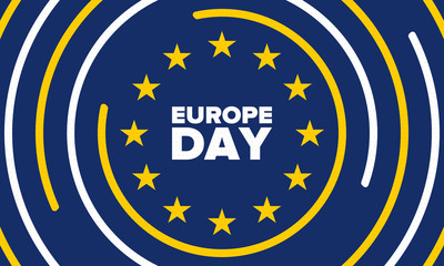 Europe Day. Annual public holiday in May. Is the name of two annual observance days - 5 May by the Council of Europe and 9 May by the European Union. Poster, card, banner and background. Vector