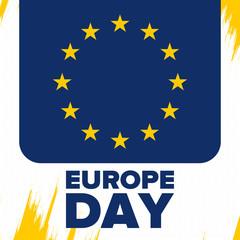 Europe Day. Annual public holiday in May. Is the name of two annual observance days - 5 May by the Council of Europe and 9 May by the European Union. Poster, card, banner and background. Vector