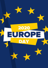 Europe Day. Annual public holiday in May. Is the name of two annual observance days - 5 May by the Council of Europe and 9 May by the European Union. Poster, card, banner and background. Vector