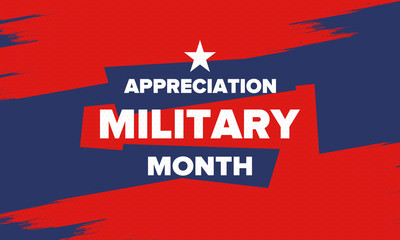 Fototapeta na wymiar National Military Appreciation Month in May. Annual Armed Forces Celebration Month in United States. Patriotic american elements. Poster, card, banner and background. Vector illustration