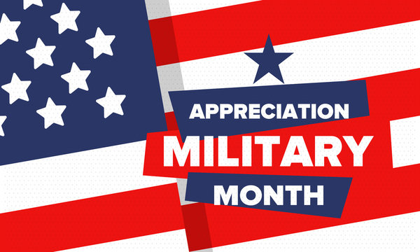 National Military Appreciation Month in May. Annual Armed Forces Celebration Month in United States. Patriotic american elements. Poster, card, banner and background. Vector illustration