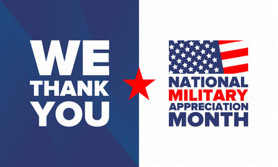 National Military Appreciation Month in May. Annual Armed Forces Celebration Month in United States. Patriotic american elements. Poster, card, banner and background. Vector illustration
