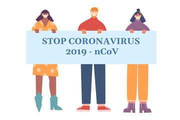 A group of masked people holds a motivational poster. Stop coronavirus. Vector illustration