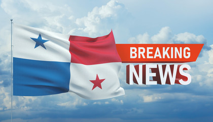 Breaking news. World news with backgorund waving national flag of Panama. 3D illustration.