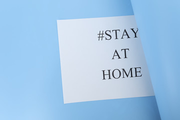 stay at home concept. paper with words stay at home isolated on white background. Coronavirus, COVID-19, self-quarantine, isolation