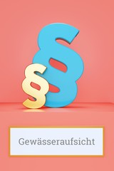 Gewässeraufsicht. Begriff auf Schild. Präsentation von Paragrafen auf Podest in Museum. Symbol für Recht, Gesetz, Urteil. Rosa Hintergrund