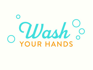 COVID-19 Corona Virus Messaging Typography II - Wash Your Hands