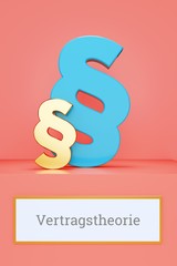 Vertragstheorie. Begriff auf Schild. Präsentation von Paragrafen auf Podest in Museum. Symbol für Recht, Gesetz, Urteil. Rosa Hintergrund