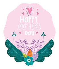 happy mothers day, flowers foliage nature decoration label