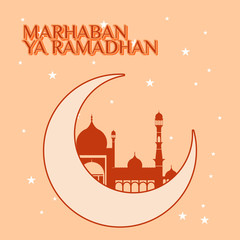 Marhaban Yaa Ramadan with moon and Mosque