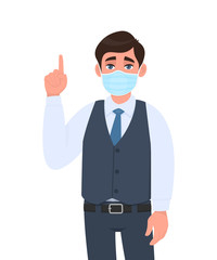 Young business man wearing medical mask and pointing finger up. Trendy person in waistcoat covering face protection and showing hand gesture. Male character cartoon illustration design in vector style