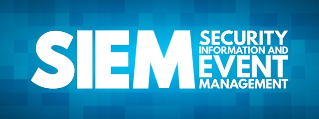 SIEM - Security Information and Event Management acronym, business concept background - obrazy, fototapety, plakaty