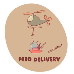 Food delivery, no contact - hand drawing color doodle illustrtion with helicopter express delivers food, meal basket. Vector stock written sign for shipping company. EPS10