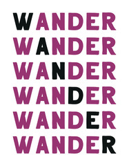 Wander Colorful isolated vector saying