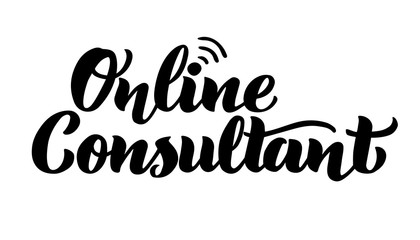 Obraz premium Online Consultant vector hand draw lettering for Web customer service, technical support, presentation. Isolated lettering typography idea.