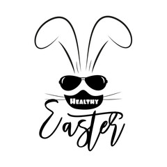 Healthy Easter- calligraphy with bunny in mask. Corona virus - staying at home print. Home Quarantine illustration. Vector.