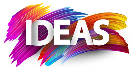Big ideas sign over brush strokes background.