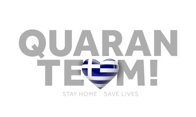 Greece quaranteam. Stay home save lives message. 3D Render